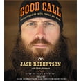 thumbnail image 1 of Good Call: Reflections on Faith, Family, and Fowl (Audiobook), 1 of 1