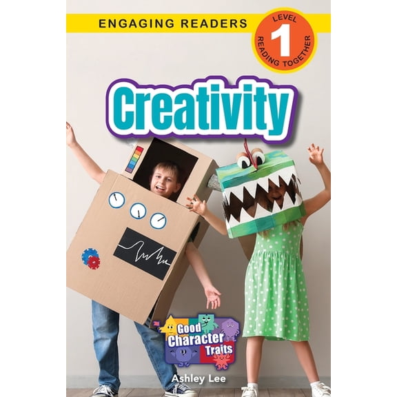 Good Character Traits Creativity: Good Character Traits (Engaging Readers, Level 1), Book 4, (Paperback)