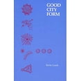 thumbnail image 1 of Pre-Owned Good City Form (Paperback) 0262620464 9780262620468, 1 of 1
