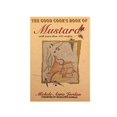 thumbnail image 1 of Pre-Owned The Good Cook's Book of Mustard: With More Than 100 Recipes (Paperback) 0201622572 9780201622577, 1 of 1