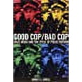thumbnail image 1 of Good Cop/Bad Cop: Mass Media and the Cycle of Police Reform, 1 of 1
