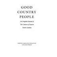 thumbnail image 1 of Pre-Owned Good Country People: An Irregular Journal of the Cultures of Eastern North Carolina (Paperback) 0933598416 9780933598416, 1 of 1