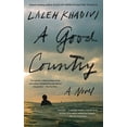 thumbnail image 1 of Pre-Owned A Good Country (Paperback) 1632865858 9781632865854, 1 of 1