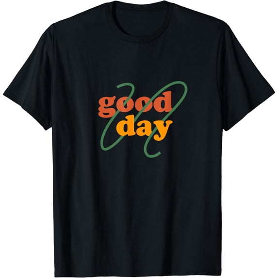 Good Day Graphic T-Shirt