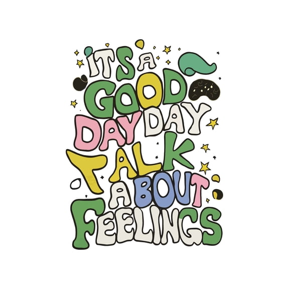 It'S A Good Day To Talk About Feelings Loved Emotional Heart Expressive Quote Wall Art Sticker Designs Vinyl Stickers For Home House Walls Rooms Windows Bedroom Decoration Size (28x28 inch)