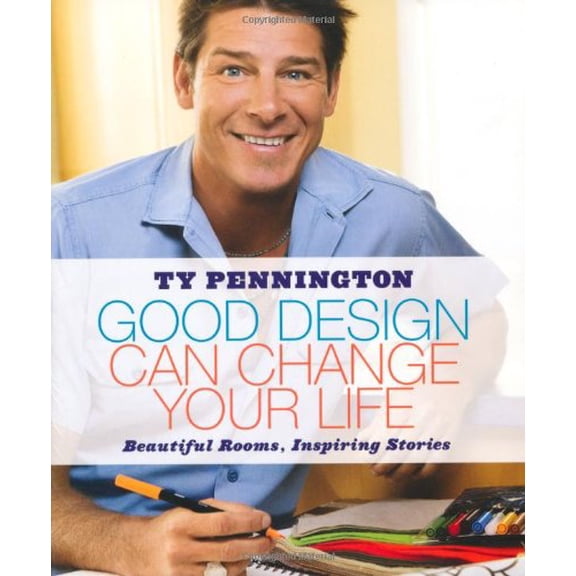 Pre-Owned Good Design Can Change Your Life: Beautiful Rooms, Inspiring Stories (Paperback) 0743294742 9780743294744