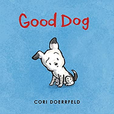 Pre-Owned Good Dog (Hardcover) 0062662864 9780062662866