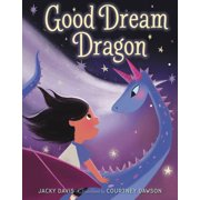 Good Dream Dragon, Hardcover