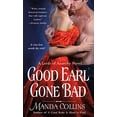 thumbnail image 1 of Pre-Owned Good Earl Gone Bad: A Lords of Anarchy Novel (Unknown) 1250061075 9781250061072, 1 of 1