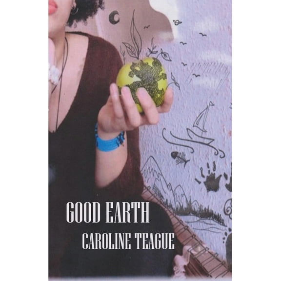 Good Earth, (Paperback)