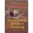 thumbnail image 1 of Pre-Owned Good Earth & Country Cooking (Hardcover) 0811707377 9780811707374, 1 of 1