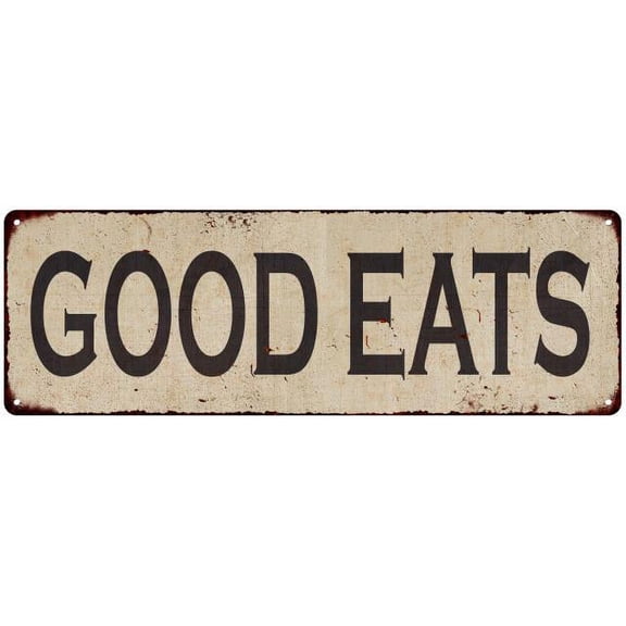 Good Eats Vintage Look Home Decor Farmhouse Metal Sign 6x18 206180071016