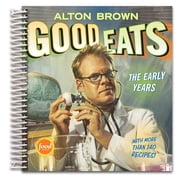 Good Eats Volume 1, the Early Years Spiral bound