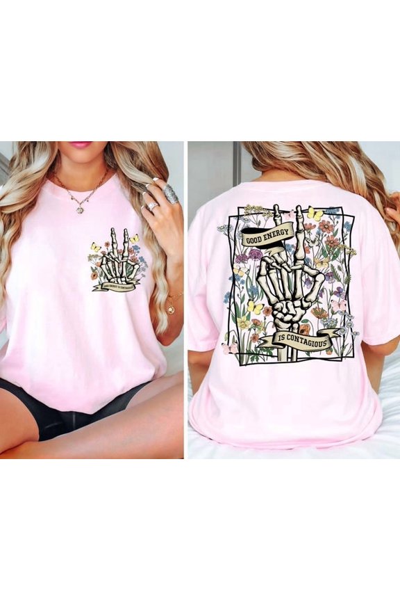 Good Energy Is Contagious Shirt, Motivational Shirt, Positive Shirt, Women Shirt, Shirt, TShirt, Trendy