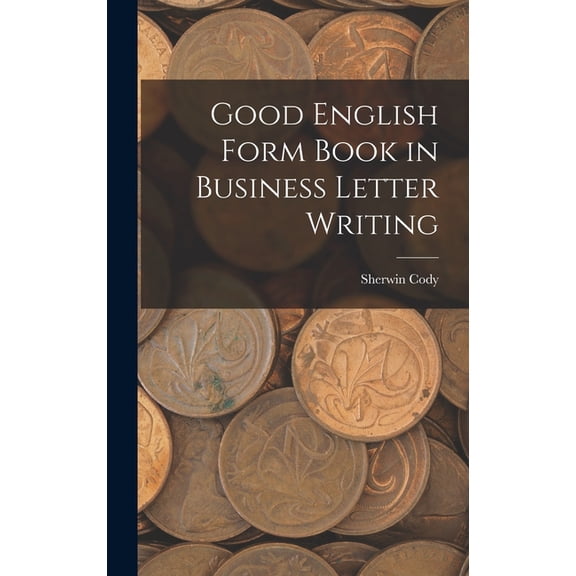 Good English Form Book in Business Letter Writing (Hardcover)