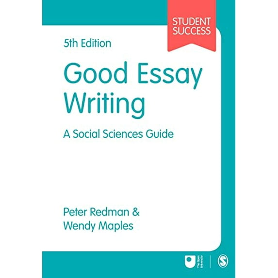 Pre-Owned Good Essay Writing: A Social Sciences Guide (Paperback) 1473982162 9781473982161