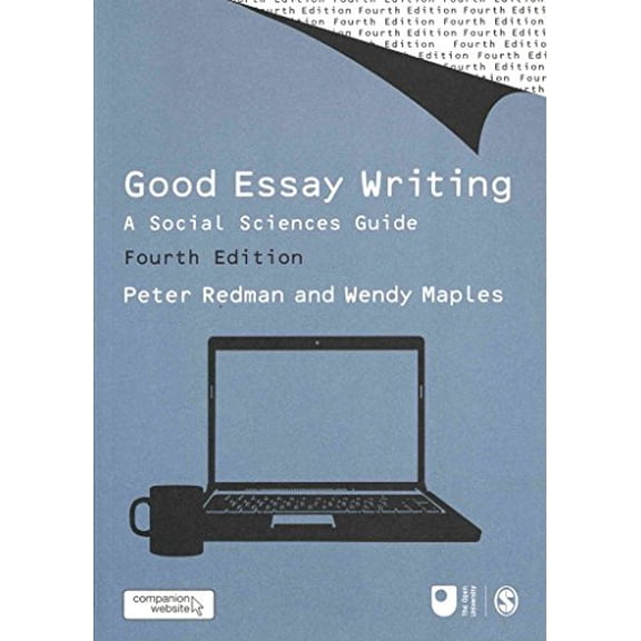 Pre-Owned Good Essay Writing: A Social Sciences Guide (SAGE Study Skills Series) Paperback