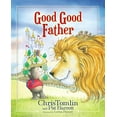 thumbnail image 1 of Pre-Owned Good Good Father (Hardcover) 0718086953 9780718086954, 1 of 1