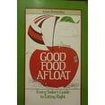 thumbnail image 1 of Pre-Owned Good Food Afloat Paperback, 1 of 1