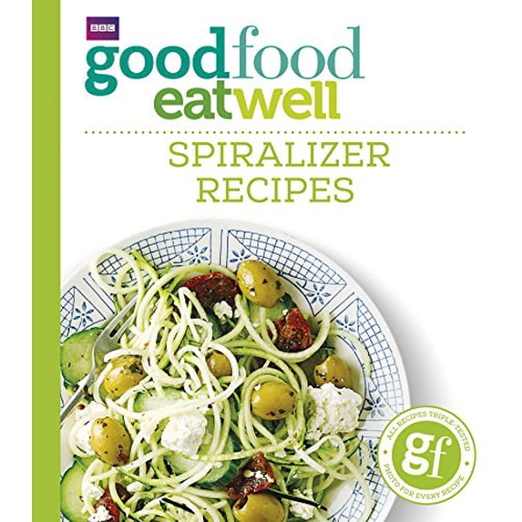 Pre-Owned Good Food Eat Well: Spiralizer Recipes (Paperback) 178594178X 9781785941788