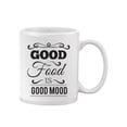 thumbnail image 1 of Good Food Good Mood. Mug Unisex's -Image by Shutterstock, 1 of 4