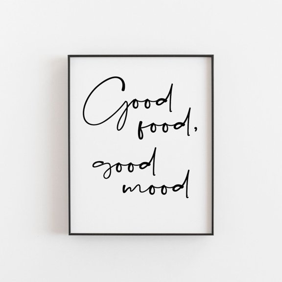 Good Food Good Mood Wall Art Print, Positive Kitchen Foodie Chef Quote Decor