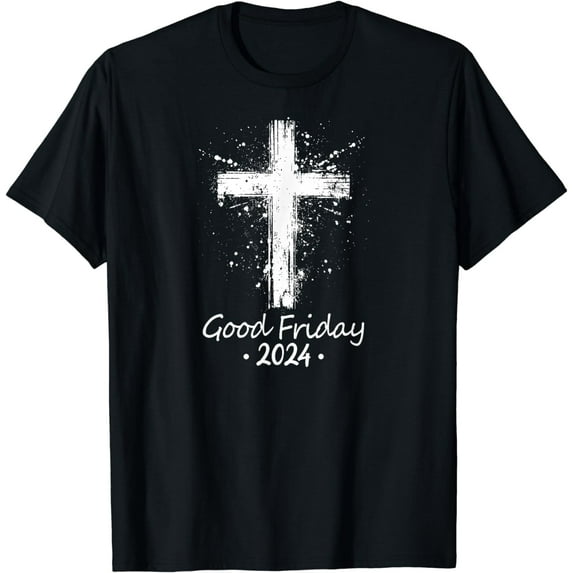 Good Friday 2024 Christian Religious Good Friday Women Men T-Shirt
