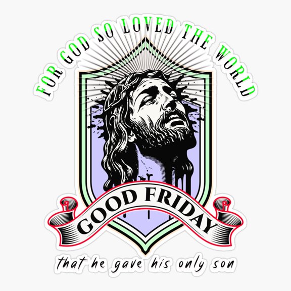 Good Friday Inspirational Bible Verse Sticker