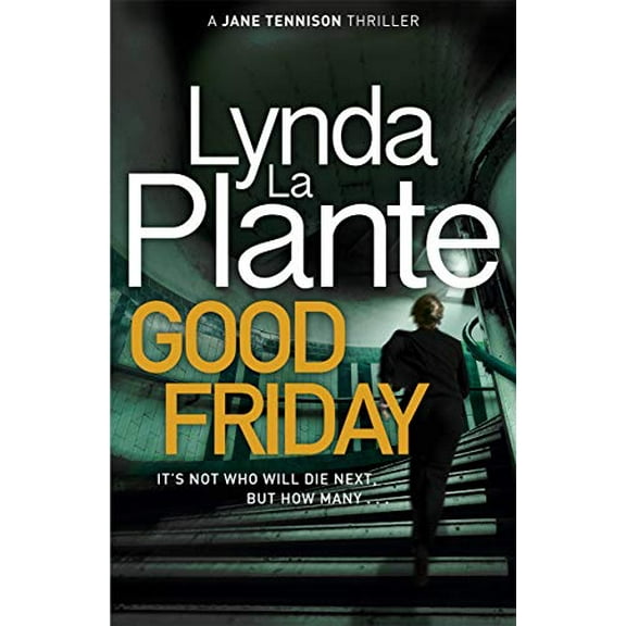 Good Friday (Jane Tennison, Bk. 3)