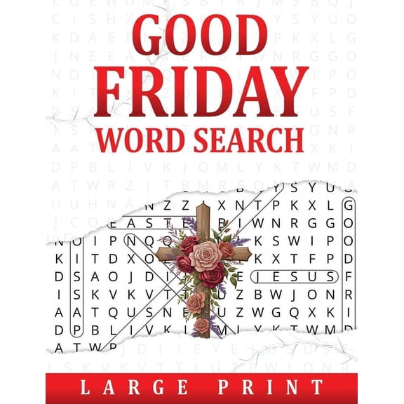 Good Friday Search: Easter Word Find Puzzle Book for Adults, Teens and Kids. (Paperback)