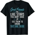 thumbnail image 1 of Good Friends are like Stars Cute Friendship T-Shirt, 1 of 4