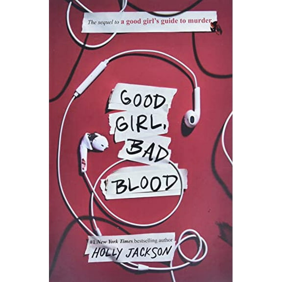 Pre-Owned Good Girl, Bad Blood: The Sequel to a Good Girl's Guide to Murder (Paperback) 1984896431 9781984896438