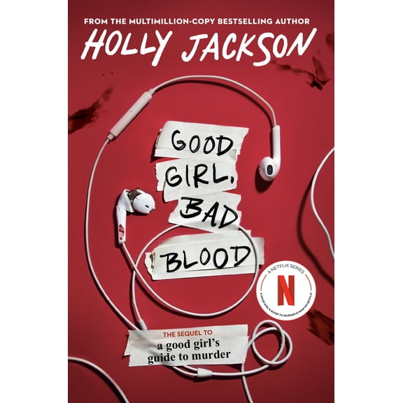 Good Girl, Bad Blood: The Sequel to a Good Girl's Guide to Murder (Paperback)