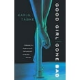 thumbnail image 1 of Pre-Owned Good Girl Gone Bad (Paperback) 9781416524854, 1 of 1