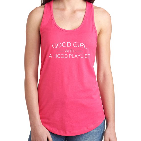 Good Girl With A Hood Playlist Racerback Tank