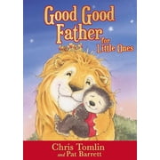 Good Good Father for Little Ones