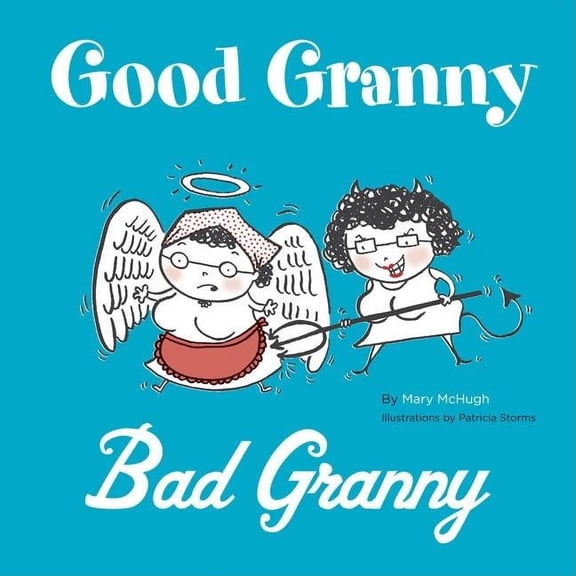 Pre-Owned Good Granny/Bad Granny (Hardcover)