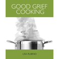 thumbnail image 1 of Good Grief Cooking (Paperback), 1 of 1