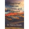 thumbnail image 1 of Pre-Owned Good Grief Revised, Updated, and Expanded: Ending up in the Divine Embrace Paperback, 1 of 1