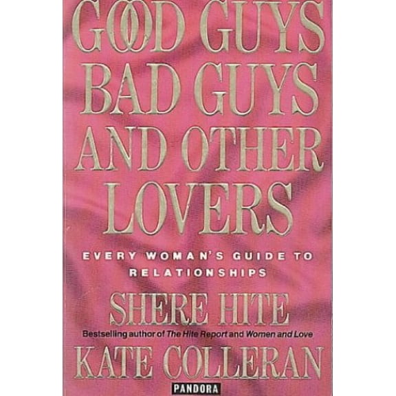 Pre-Owned Good Guys, Bad Guys and Other Lovers Paperback