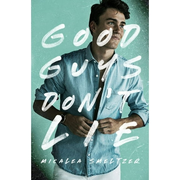 Good Guys Don't Lie, (Paperback)