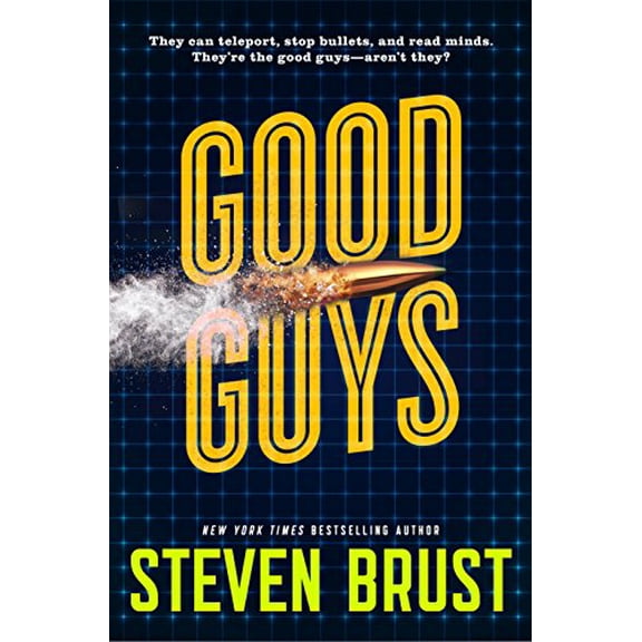 Pre-Owned Good Guys (Hardcover) 0765396378 9780765396372