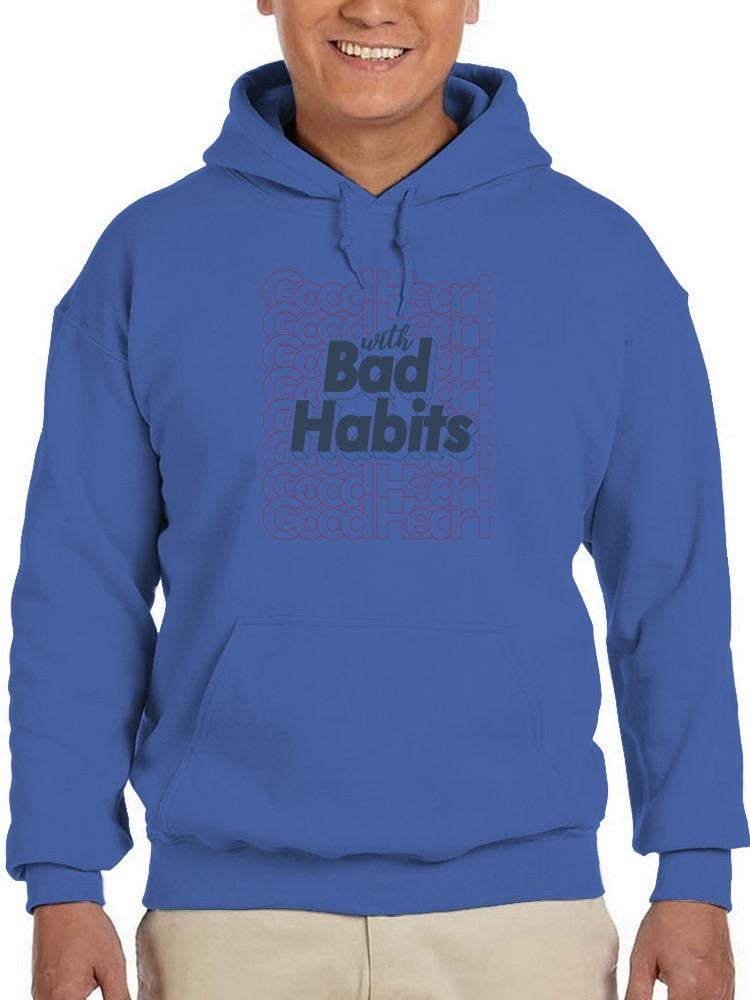 Good Heart Bad Habits Hoodie Men -Image by Shutterstock, Male x