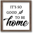 thumbnail image 1 of It's So Good to be Home Art Sign with Acrylic Layer 7x7 Inch Vintage Wood Framed Wall Plaque Rustic Wood Farmhouse Wall Sign Large Hangable Wooden Frame for Home Kitchen Living Room, 1 of 9