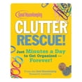 thumbnail image 1 of Pre-Owned Good Housekeeping Clutter Rescue!: Just Minutes a Day to Get Organized - Forever (Hardcover) 1588167364 9781588167361, 1 of 1