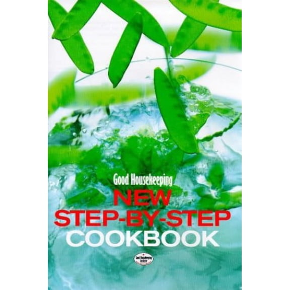 Pre-Owned Good Housekeeping' New Step-By-Step Cook Book (Hardcover) 0091864941 9780091864941