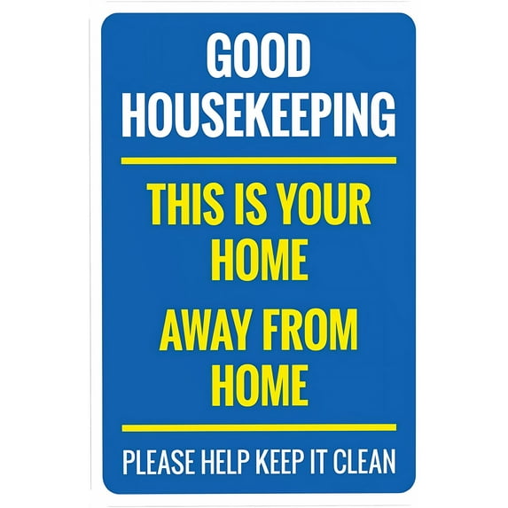 Good Housekeeping Please Keep Clean Warning Sign - 8"x12", Office Security Metal Decor for Business, Street Walls