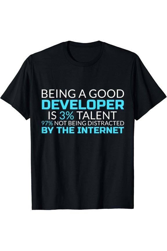 Good IT Developer Funny T Shirt ( Shirts for Programmers )