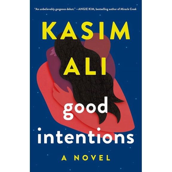 Good Intentions : A Novel (Paperback)