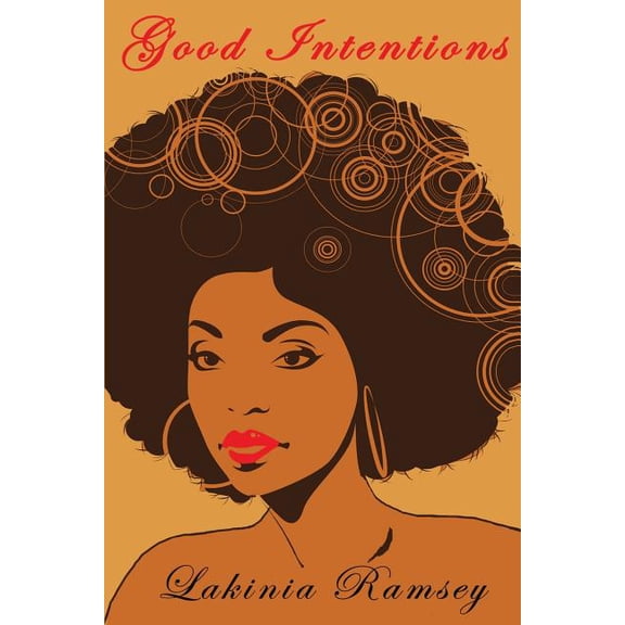 Good Intentions (Paperback)